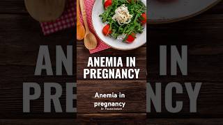 Anemia in pregnancy pregnancytips youtubeshorts anemiaprevention anemiaawareness [upl. by Godding338]