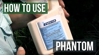 Phantom Insecticide How To Mix and Apply Solutions Self Chem [upl. by Lingwood112]