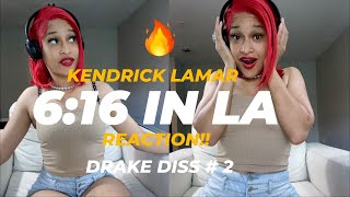 OMG Kendrick Lamar  616 In LA DRAKE DISS REACTION [upl. by Fonsie]