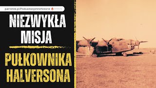 Niezwykła misja pułkownika Halversona [upl. by Upshaw]