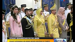 IMBASAN 2015 ISTIADAT KEMAHKOTAAN SULTAN JOHOR 25 DIS 2015 [upl. by Edmead566]