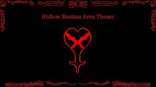 Hollow Bastion Area Theme Cover [upl. by Nevaeh]