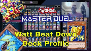 YuGiOh Master Duel Watt Beat Down Deck Profile [upl. by Marthena333]