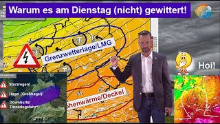 Gewitter Unwetter amp Superzellen am Dienstag Warum es nicht gewittert Kleiner MittelfristTrend [upl. by Natty]