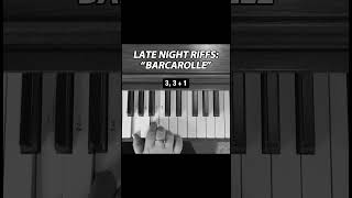 Easy “Barcarolle” Piano Tutorial  Offenbach  Late Night Riffs piano pianolessons [upl. by Icaj633]