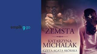 Zemsta Katarzyna Michalak Audiobook PL [upl. by Torp483]