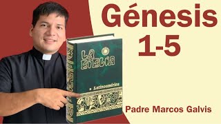 LECTURA DE BIBLIA Genesis Cap 1 5 📖 con el padre Marcos Galvis [upl. by Booth544]