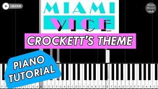 MIAMI VICE Crocketts Theme 🎹 Piano Tutorial [upl. by Hillard]