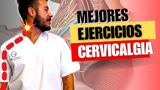 CERVICALGIA 7 MEJORES EJERCICIOS en CASA Muy Efectivos [upl. by Yllen651]