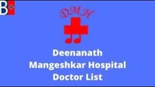 Deenanath Mangeshkar Hospital Doctor List Address amp Contact Number [upl. by Giglio]