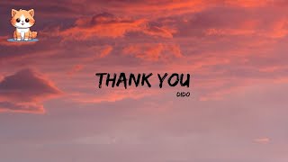 Dido  Thank You Lyrics [upl. by Deste]