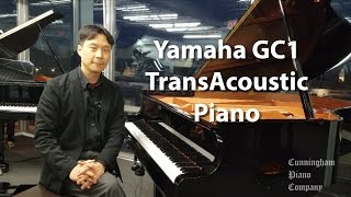 Yamaha GC1 TransAcoustic Piano [upl. by Richy]