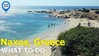 What To Do in Naxos  SantoriniDavecom [upl. by Berlyn]