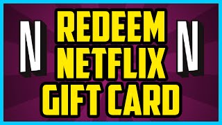 How To Redeem A Netflix Gift Card On PC 2017 QUICK amp EASY Netflix Redeem Gift Card Tutorial [upl. by Nnyleimaj]