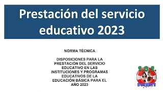 ⚠️RESOLUCION MINISTERIAL 474 2022 MINEDU⚠️SERVICIO EDUCATIVO 2023 [upl. by Cj509]