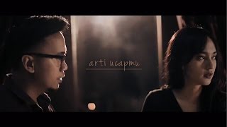 Arti Ucapmu  Adera Official Video [upl. by Edualc392]