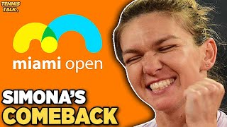 Halep Comeback Confirmed at Miami Open 2024  Tennis News [upl. by Urial]