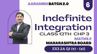 Chp3 Indefinite Integration Lec 6  AARAMBH 20 Batch 2023  HSC Board  Maharashtra  Dinesh Sir [upl. by Kape640]