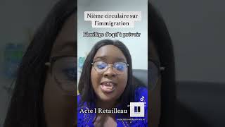 Nouvelle circulaire sur l’immigration  franceimmigrationlaw droitimmigration avocation [upl. by Wolfson]