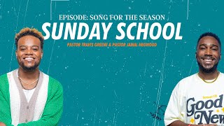 Sunday School Song For The Season  Pastor Travis Greene amp Pastor Jamal Hegwood [upl. by Iila480]