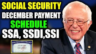 Social Security Payment Schedule for December 2023  SSA SSDI SSI [upl. by Nahk]