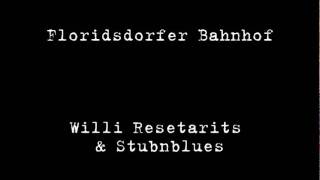 Willi Resetarits amp Stubnblues Floridsdorfer Bahnhof [upl. by Gasparo]