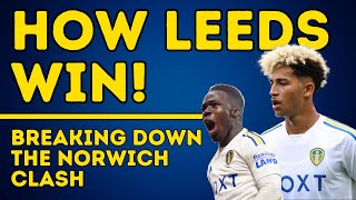 HOW LEEDS WIN  What Whites Need from Norwich Clash [upl. by Yetak]