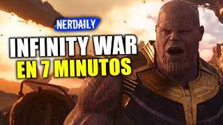 Avengers Infinity War EN 7 MINUTOS [upl. by Nauwaj]