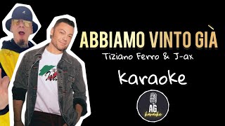 Abbiamo vinto già  Tiziano Ferro amp Jax  KARAOKE AG [upl. by Afirahs]