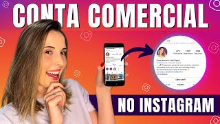 Como Criar Conta COMERCIAL no Instagram  PASSO A PASSO Completo [upl. by Hube]