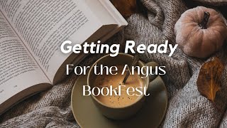 Getting Ready for the Angus BookFest [upl. by Tedda]