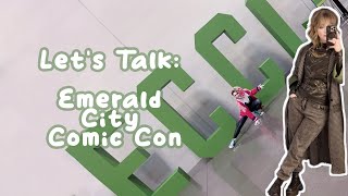 LETS TALK 🗣️  emerald city comic con 2024 [upl. by Yhtac657]