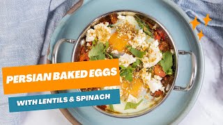 Persian Baked Eggs with Lentils amp Spinach from Good Chef Bad Chef [upl. by Llerrac]