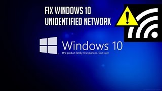 How to fix Unidentified Network in Windows 10 [upl. by Esiuqcaj]