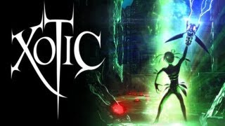 Xotic Gameplay HD [upl. by Bilac]