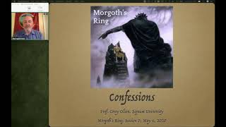 Morgoths Ring Session 7  Confessions [upl. by Burroughs645]