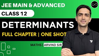 Determinants Class 12  One Shot  JEE Main amp Advanced  Arvind Kalia Sir [upl. by Price811]