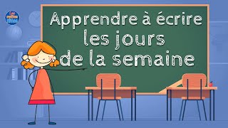 Apprendre à écrire les jours de la semaine  CP CE1 CE2 [upl. by Tommy]