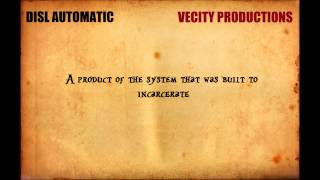 DISL Automatic  On The Rise Prod by VeCity Lyrics On Screen [upl. by Suvart889]