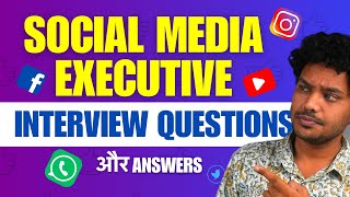 Social Media Executive Interview Questions And Answers  Freshers Experienced Interns [upl. by Dennis]