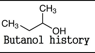 The Butanol Information history  butyl alcoholbiobutanol [upl. by Auos]