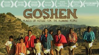 GOSHEN Documentary Film  Indigenous Tarahumara Rarámuri Running Tribe Born to Run [upl. by Nilrac]