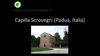 La Capilla Scrovegni Padua Italia [upl. by Nimrahc743]