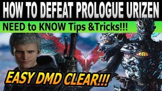 How to Beat Prologue Urizen in Devil May Cry 5  DMC 5 Tutorial [upl. by Mochun637]