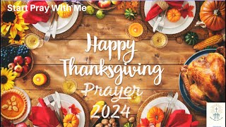 Thanksgiving Prayer [upl. by Bordie]