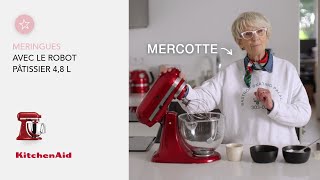 Meringues avec le robot pâtissier à tête inclinable 48 L  Recette de Mercotte  KitchenAid [upl. by Bogart313]