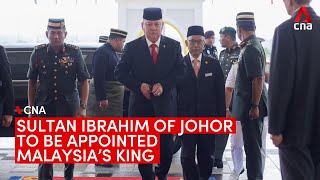 Malaysia names Sultan Ibrahim of Johor as next king [upl. by Port]