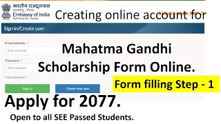 Creating account for filling Mahatma Gandhi Scholarship Form Online MGSS 2077 form filling part1 [upl. by Namyac121]