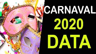 CARNAVAL 2020 DATA  DIA QUE CAI O CARNAVAL 2020 [upl. by Elleneg]