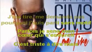 Maitre Gims  Jme tire quot Karaoké sans accompagnement vocalequot [upl. by Ffoeg473]